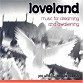 Loveland: Music for Dreaming and Awakening